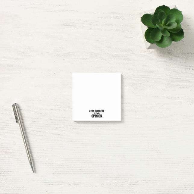 Null Interesse an Ihrer Meinung Post-it Klebezettel (Büro)