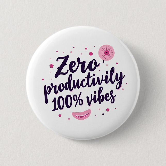 Null Produktivität 100% Vibes ästhetisches Retro-B Button (Vorderseite)