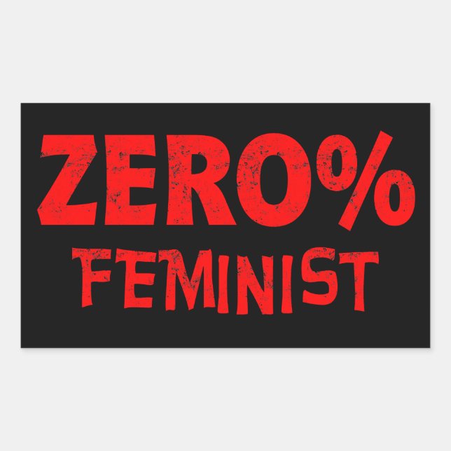 Null Prozent feministischer Antifeminist 0% femini Rechteckiger Aufkleber (Vorderseite)