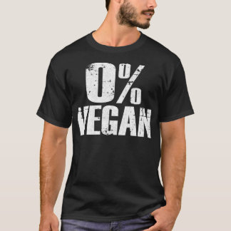 Null Prozent Vegane GRILLEN Barbeque Grilling für  T-Shirt