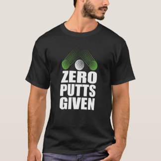Null Putts mit Golfer Golf Player Jokes Golf T-Shirt