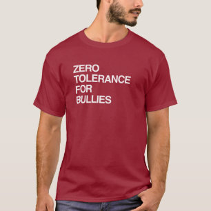 Null Toleranz gegenüber Mobbern T-Shirt