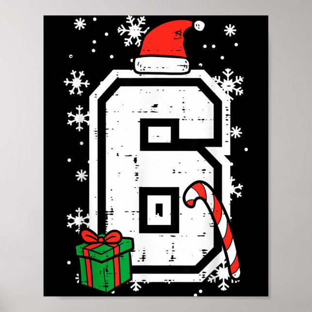 Number 6 Christmas 6 7 Xmas Matching 67 Meme Men W Poster (Vorne)