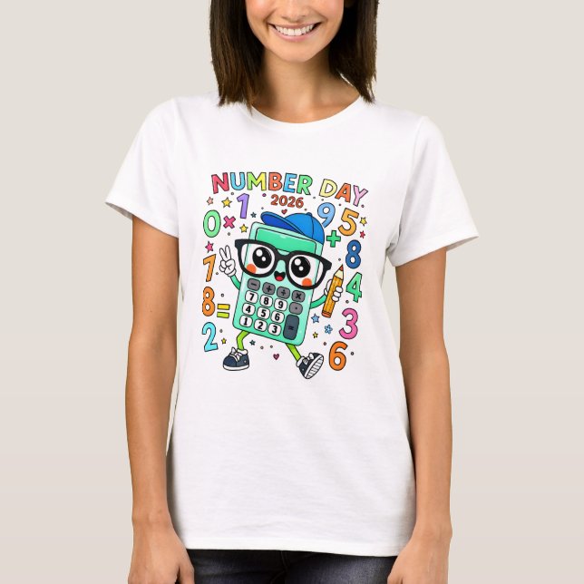 Number Day 2026 Cute Calculator Math T Shirt (Vorderseite)