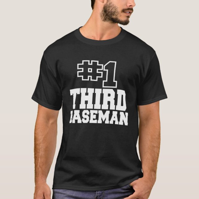 Number One Third Baseman 1 Baseball Softball Infie T-Shirt (Vorderseite)