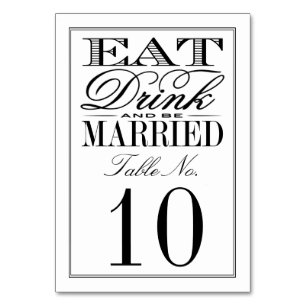Numéro De Table Mangez, buvez et soyez mariés Mariage noir/blanc m