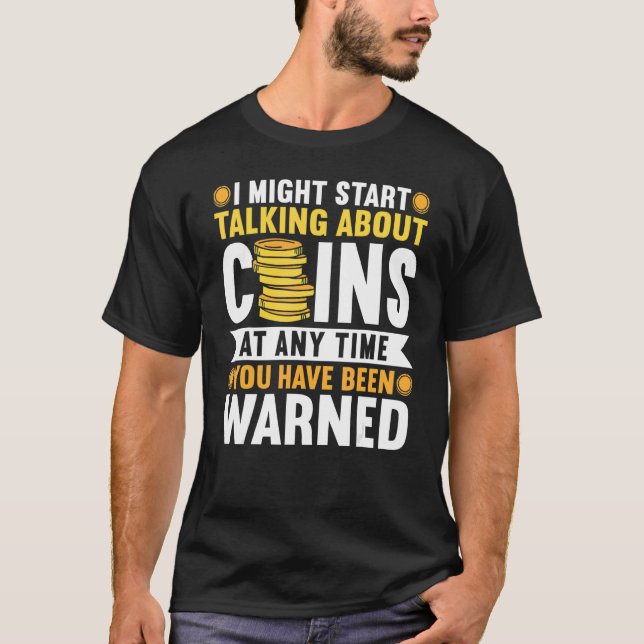 Numismatics Coin Collection T-Shirt (Vorderseite)