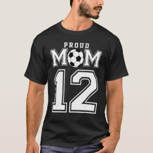 Nummer 12 Benutzerdefinierte Fußball-Futbol-Mama P T-Shirt