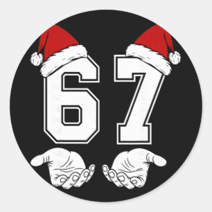 Nummer 67 Matching Six Seven 6 7 Meme 6 7 Weihnach Runder Aufkleber