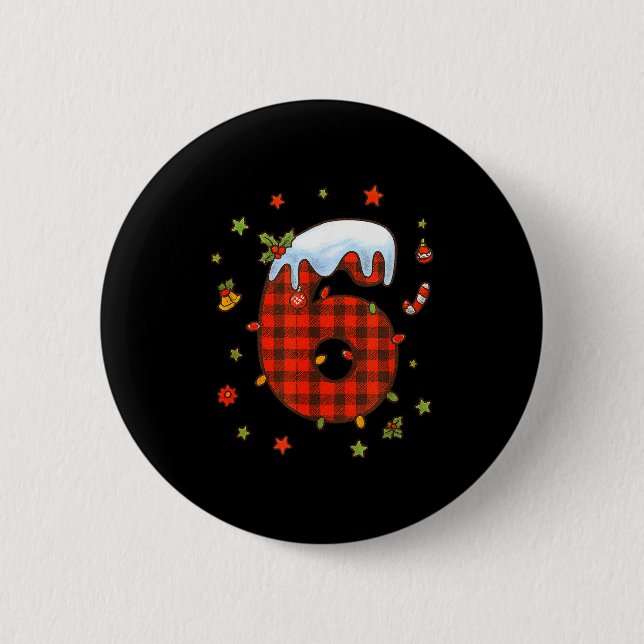 Nummer 67 Passendes Weihnachten 6 7 Sechs Sieben 6 Button (Vorderseite)