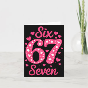 Nummer 67 Sechs Sieben 67 Meme Frauen Mädchen Kind Karte