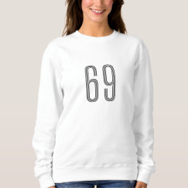 Nummer 69 Wifey Ehefrau Bride Verlobte Tante Tante Sweatshirt