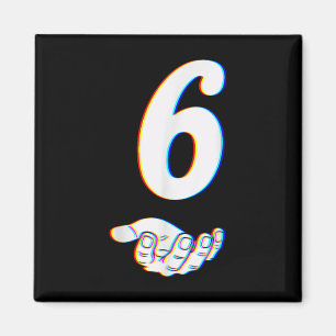 Nummer 6 passend zu 67 Meme Halloween-Kostüm Männe Magnet