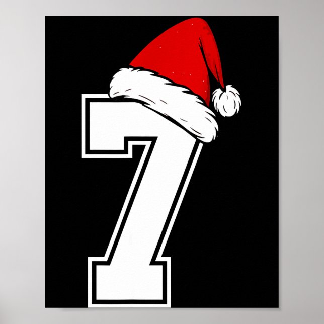Nummer 7 passend zu Six Seven 6 7 Meme 6 7 Weihnac Poster (Vorne)