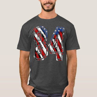 Nummer 84 Rot Weiß und Blau Amerikanische Flagge 8 T-Shirt