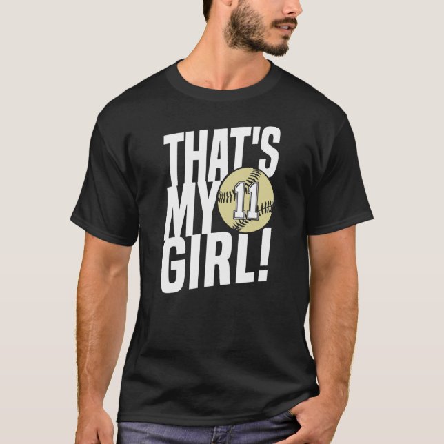 Nummer elf, das ist mein Mädchen 11 Softball Mama  T-Shirt (Vorderseite)