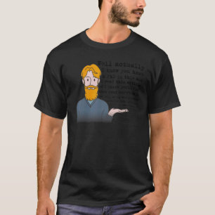 Nun, tatsächlich mansplainistischer feministischer T-Shirt