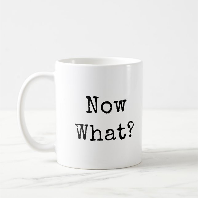 Nun, was? In einfachem modernen Schriftart Kaffeetasse (Links)