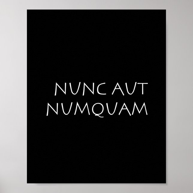 Nunc aut numquam poster (Vorne)