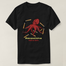 Nunchaktopus T-Shirt