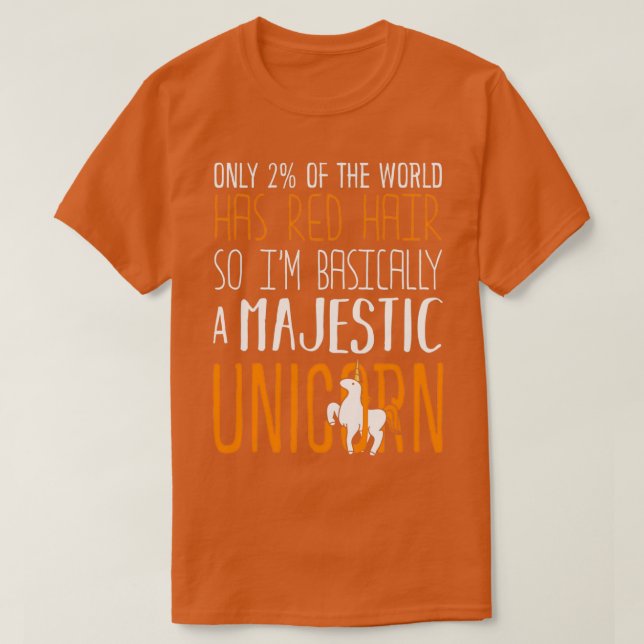 Nur 2 der Welt hat Red Hair so Ix27m Basicall T-Shirt (Design vorne)