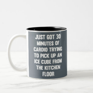 Nur 30 Minuten Cardio got..  lustiges Zitat   Spa Zweifarbige Tasse