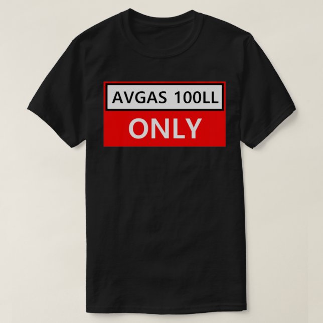 Nur AVGAS 100LL T-Shirt (Design vorne)
