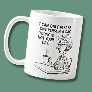 Nur bitte eine lustige Sarcastic Office Lady Kaffeetasse
