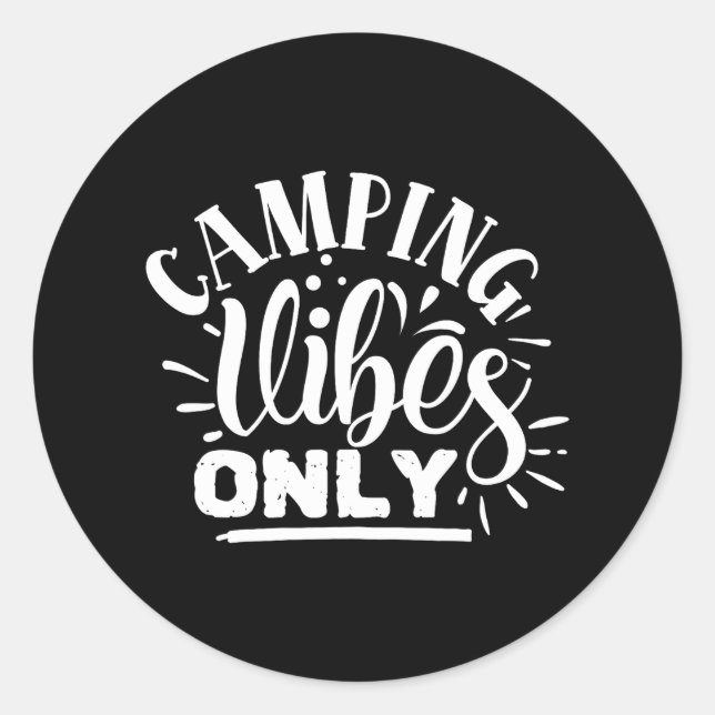 Nur Camping Vibes Runder Aufkleber (Vorderseite)