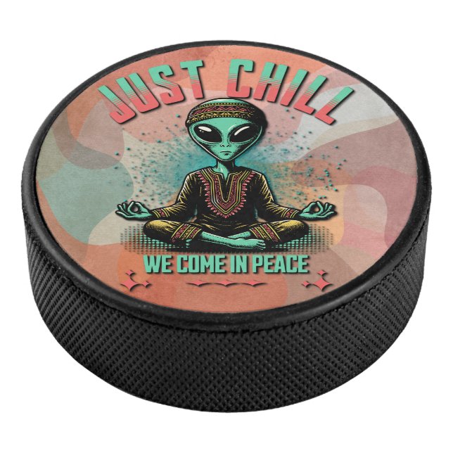 Nur Chill, wir kommen in Frieden Eishockey Puck (3/4)