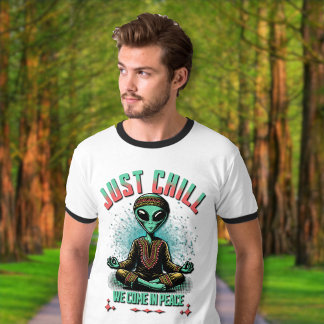Nur Chill, wir kommen in Frieden T-Shirt