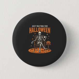 Nur darauf warten, dass Halloween-Skelett-Design_1 Button