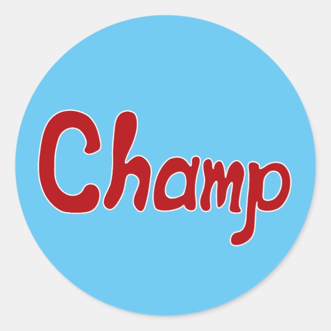 Nur das Beste für den Champion! Runder Aufkleber (Vorderseite)