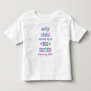 Nur das Kind, das in eine große Schwester aufsteig Kleinkind T-shirt