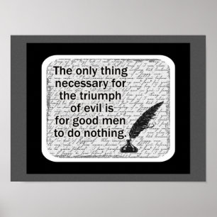 Nur das Notwendige für den Triumph des Bösen Poster