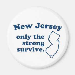 Nur das starke Überleben in New Jersey Magnet