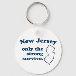 Nur das starke Überleben in New Jersey Schlüsselanhänger