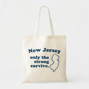 Nur das starke Überleben in New Jersey Tragetasche