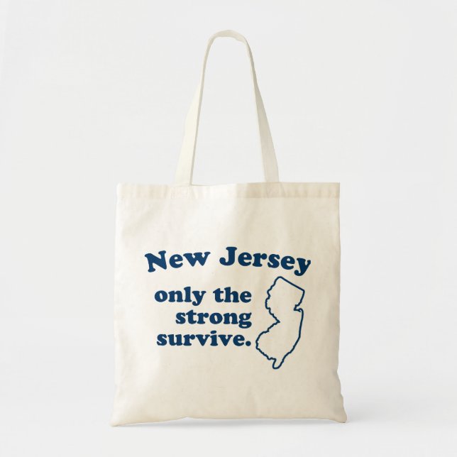 Nur das starke Überleben in New Jersey Tragetasche (Vorne)