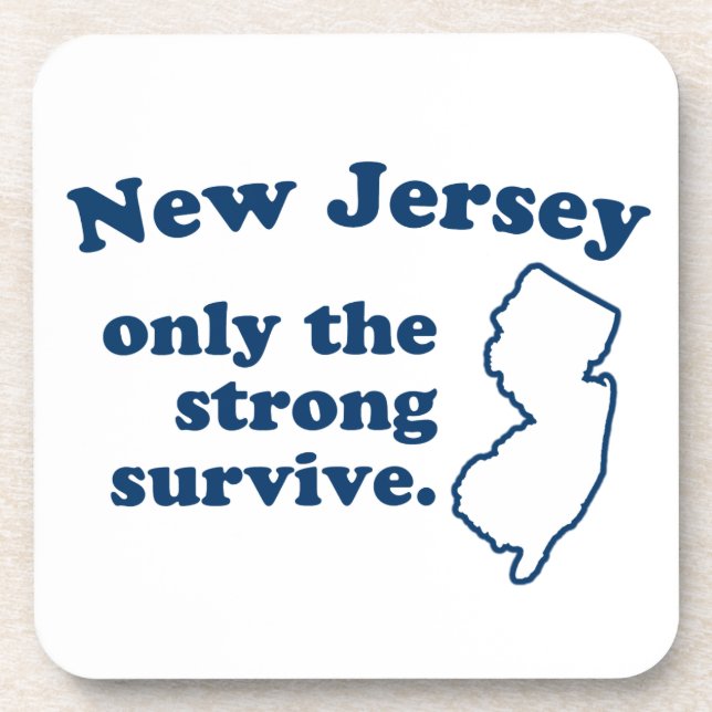 Nur das starke Überleben in New Jersey Untersetzer (Vorderseite)