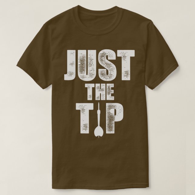 Nur das Tip Dart Button Funny Shooting Darmen Men T-Shirt (Design vorne)