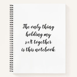 Nur das, was mein s# hält! notizbuch