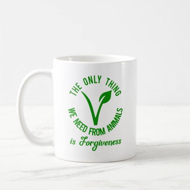 Nur das, was wir von Tieren brauchen, ist Vergebun Kaffeetasse (Links)