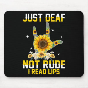 Nur Deaf nicht rude Hörbehinderung Tod ASL-Zeichen Mousepad
