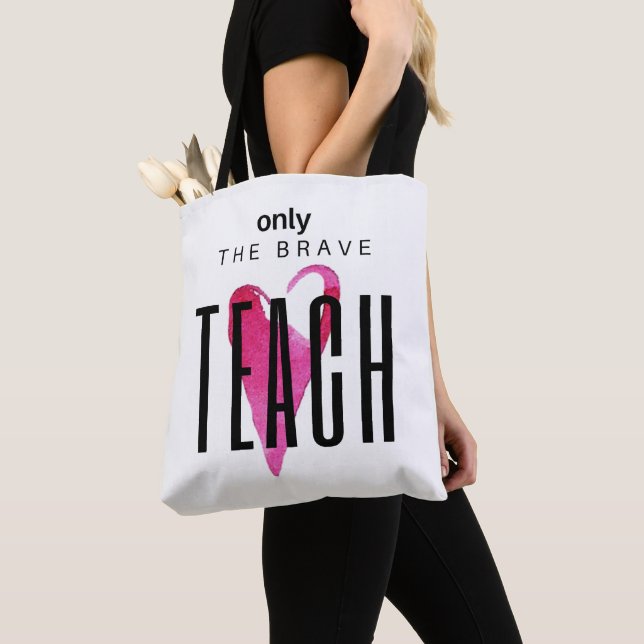 Nur der Brave Teach - Lehrer-Tasche Tasche (Von Nahem)