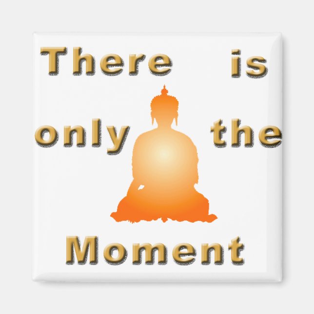 Nur der Moment Magnet (Vorne)