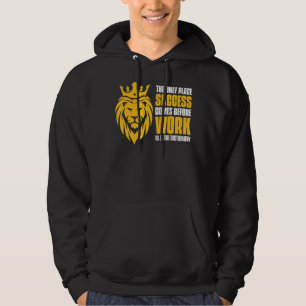 Nur der Ort, an dem Erfolg erzielt wird, bevor die Hoodie