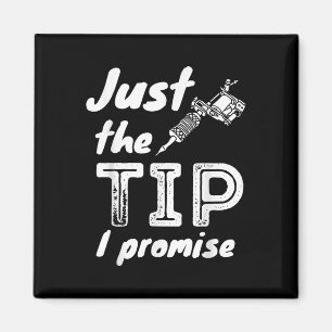 Nur der Tipp I Versprechen - der lustige Tattoo-Kü Magnet