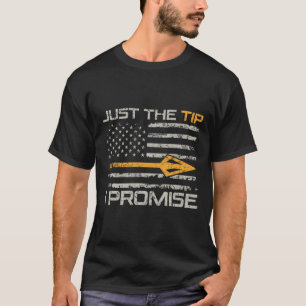 Nur der Tipp I Versprechen - Funny Bow Hunter Boge T-Shirt