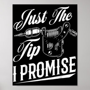 Nur der Tipp Tattoo-Künstler Funny Tattooist Gesc Poster